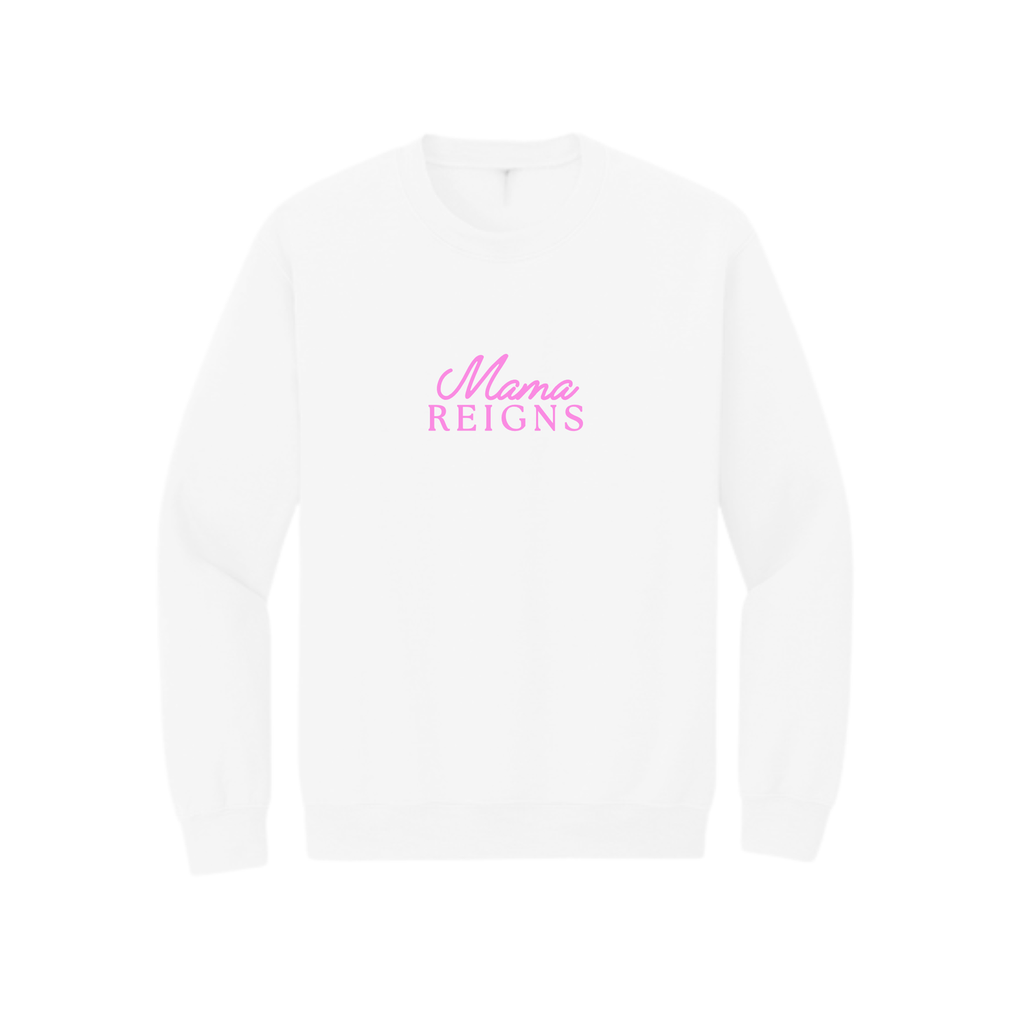 Mama Reigns Sweatshirt Pink